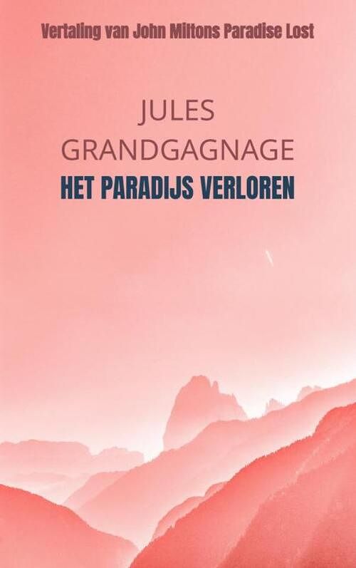 Foto van Het paradijs verloren - jules grandgagnage - paperback (9789464920451)