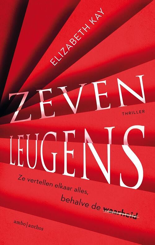 Foto van Zeven leugens - elizabeth kay - ebook (9789026348976)