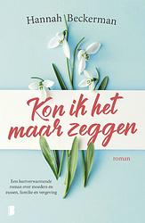 Foto van Kon ik het maar zeggen - hannah beckerman - ebook (9789402313277)