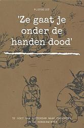 Foto van Ze gaat je onder de handen dood - marjolein meijering - ebook (9789402199963)