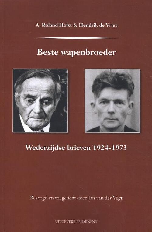 Foto van Beste wapenbroeder - a. roland holst, hendrik de vries - paperback (9789492395382)