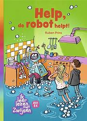 Foto van Help, de robot helpt! - ruben prins - hardcover (9789048747054)