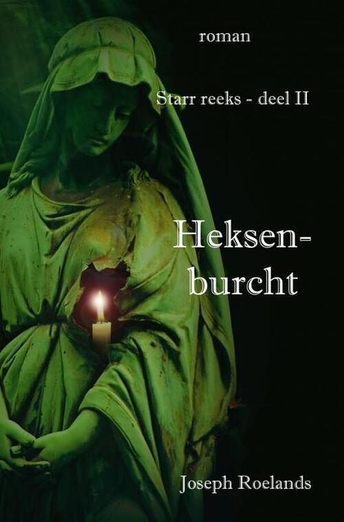 Foto van Heksenburcht - joseph roelands - paperback (9789403668208)