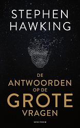 Foto van De antwoorden op de grote vragen - stephen hawking - ebook (9789000365050)