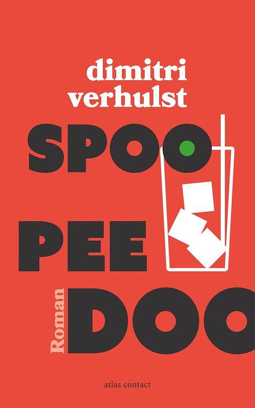 Foto van Spoo pee doo - dimitri verhulst - ebook (9789025450465)