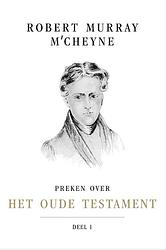 Foto van Preken over het oude testament - robert murray mccheyne - hardcover (9789087188443)
