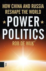 Foto van Power politics - rob de wijk - ebook (9789048529902)