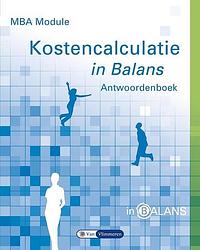 Foto van Mba module kostencalculatie in balans - henk fuchs - paperback (9789462870543)