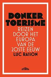 Foto van Donker toerisme - luc rasson - paperback (9789464369618)