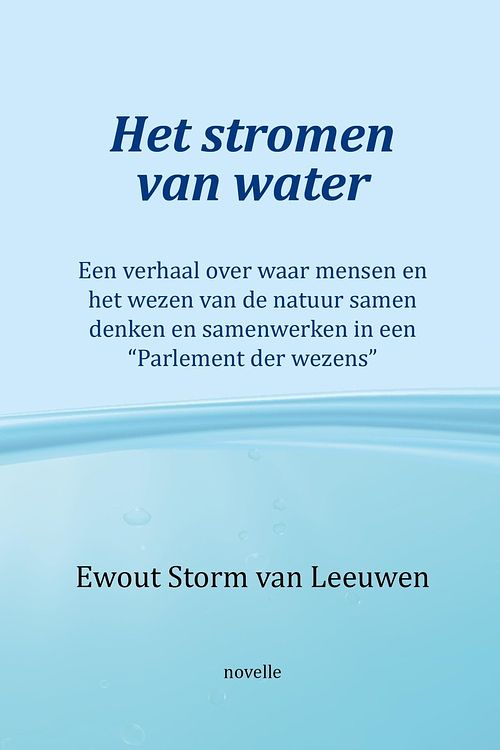 Foto van Het stromen van water - ewout storm van leeuwen - ebook