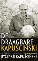 Foto van De draagbare kapuscinski - ryszard kapuscinski - ebook (9789029538640)