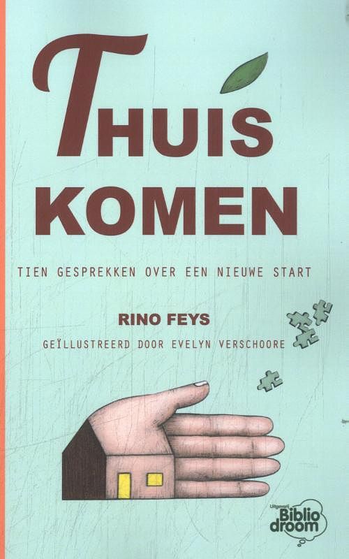 Foto van Thuiskomen - rino feys - paperback (9789464783025)