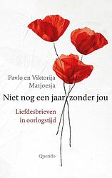 Foto van Niet nog een jaar zonder jou - pavlo matjoesja, viktorija matjoesja - ebook