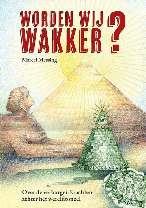 Foto van Worden wij wakker? - marcel messing - hardcover (9789493071797)