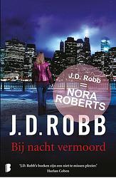 Foto van Bij nacht vermoord - j.d. robb - ebook