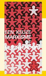 Foto van Een keuze marxisme of christendom - j.i. van baaren - paperback (9789070005481)