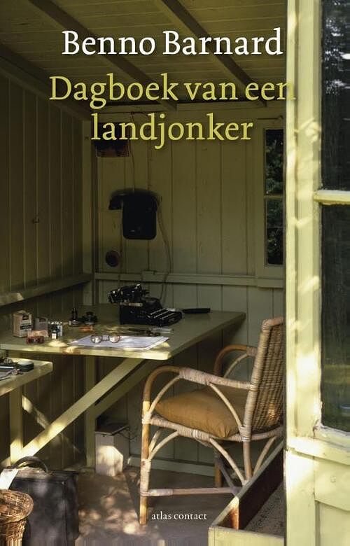 Foto van Dagboek van een landjonker - benno barnard - ebook (9789045025216)