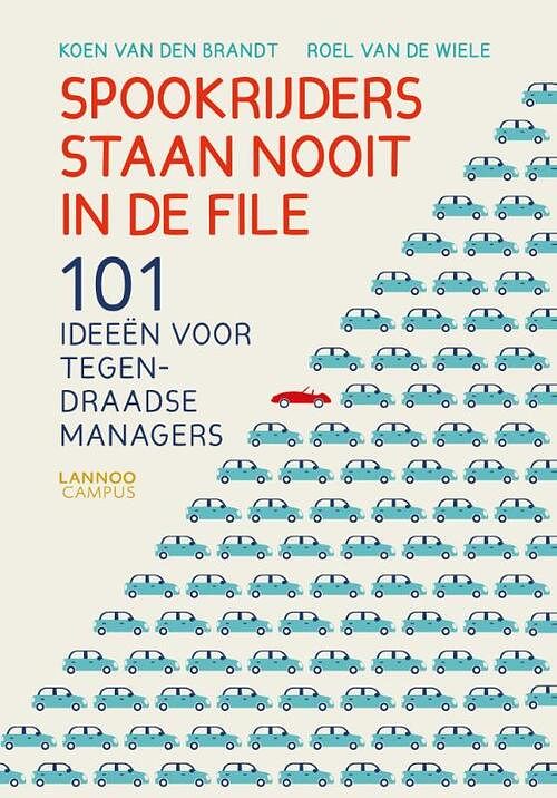 Foto van Spookrijders staan nooit in de file - koen van den brandt, roel van de wiele - ebook (9789401426787)