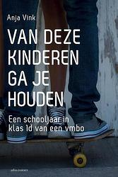 Foto van Van deze kinderen ga je houden - anja vink - ebook (9789045025766)