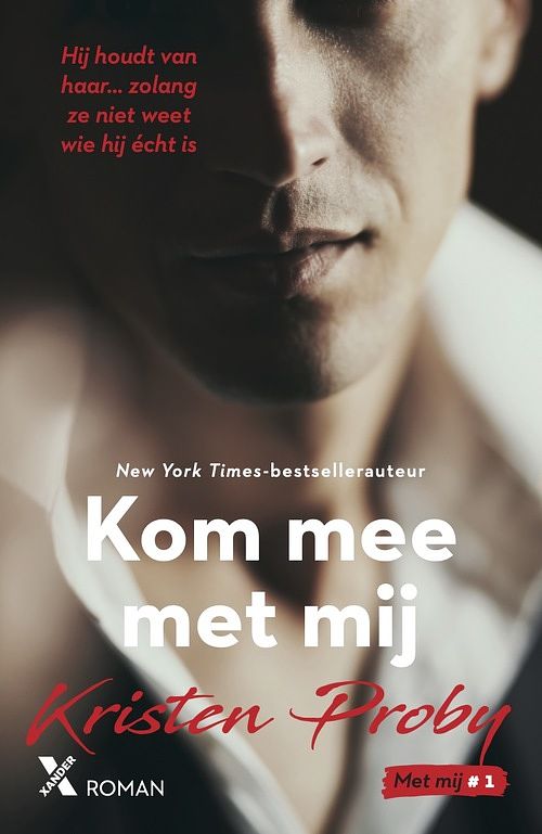 Foto van Kom mee met mij - kristen proby - ebook (9789401614504)