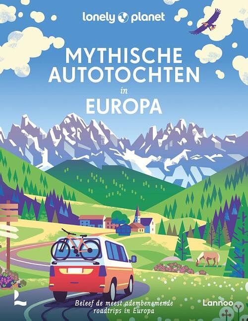 Foto van Mythische autotochten in europa - lonely planet - hardcover (9789401483261)