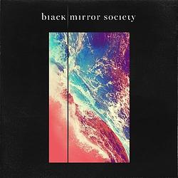 Foto van Black mirror society - cd (8719244844531)