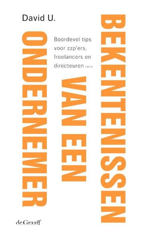 Foto van Bekentenissen van een ondernemer - david u. - ebook (9789077024706)