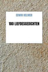 Foto van 100 liefdesgedichten - edwin helmer - ebook