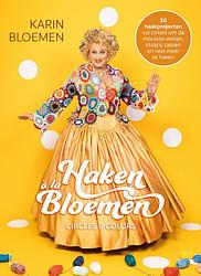 Foto van Circles & colors - karin bloemen - hardcover (9789021033549)