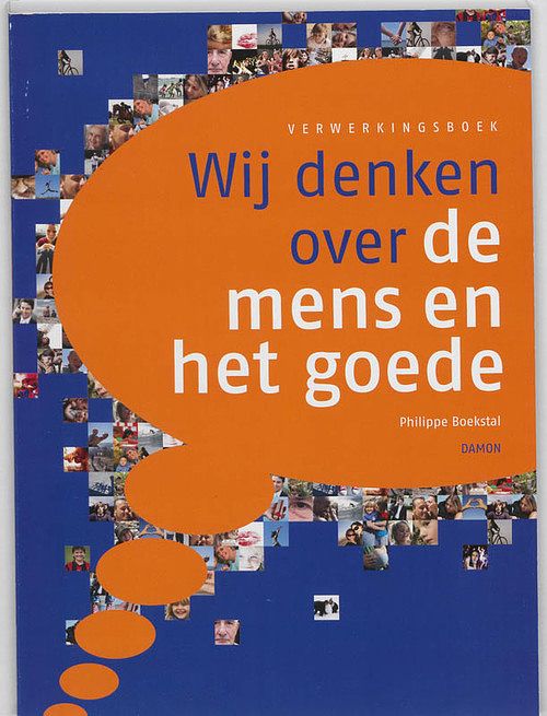 Foto van Wij denken over de mens en het goede - philippe boekstal - paperback (9789460360138)