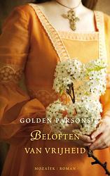 Foto van Beloften van vrijheid - golden parsons - ebook (9789023914358)