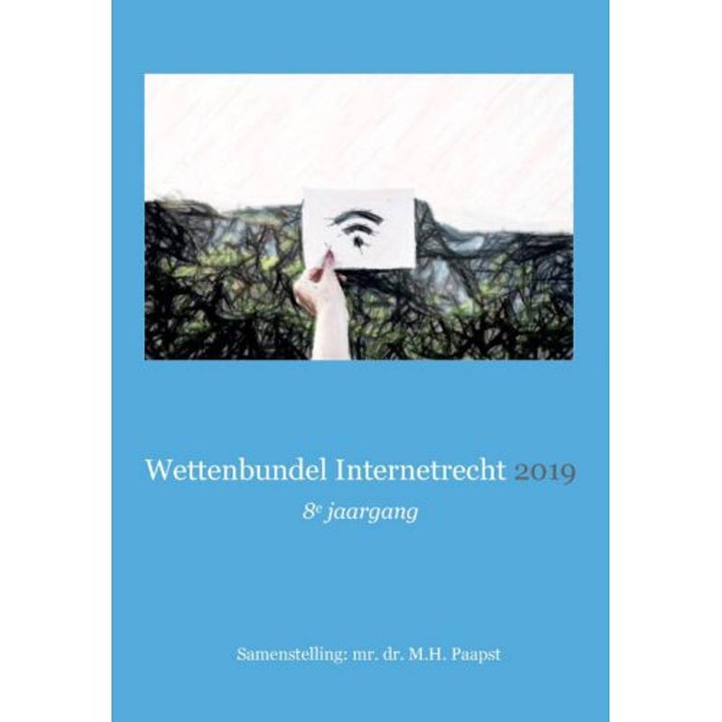 Foto van Wettenbundel internetrecht 2019 - wettenbundel