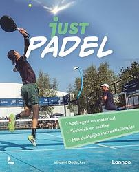 Foto van Just padel - vincent dedecker - paperback (9789401486637)