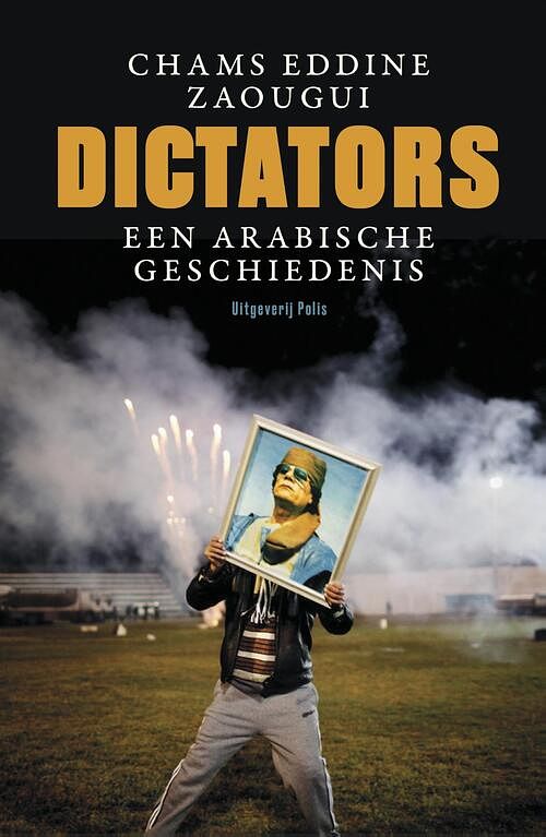 Foto van Dictators - chams eddine zaougui - ebook (9789463101349)