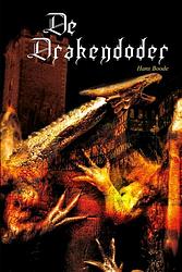 Foto van De drakendoder - hans boode - ebook