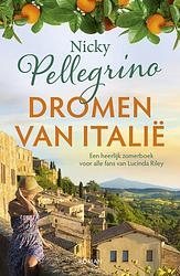 Foto van Dromen van italië - nicky pellegrino - paperback (9789026161001)