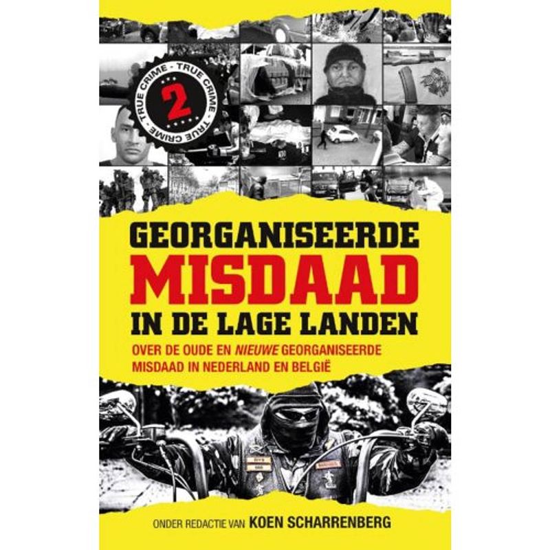 Foto van Georganiseerde misdaad in de lage landen / 2