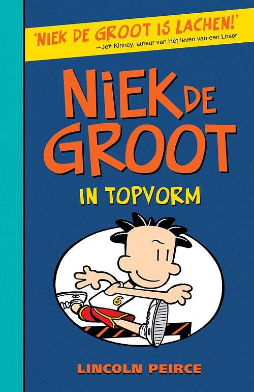 Foto van Niek de groot in topvorm (6) - lincoln peirce - ebook (9789026140082)