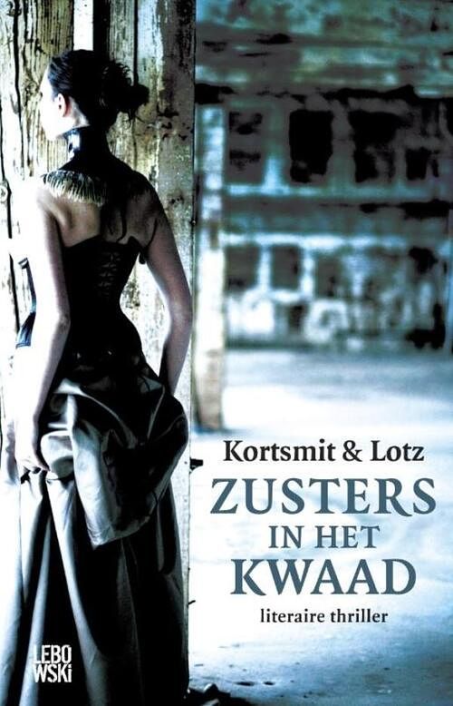 Foto van Zusters in het kwaad - emile lotz, simone kortsmit - ebook (9789048803507)