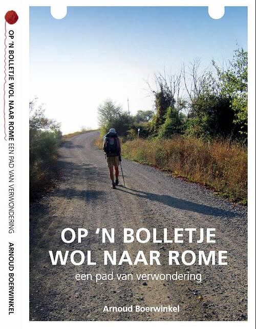 Foto van Op een bolletje wol naar rome - arnoud boerwinkel - paperback (9789462283299)