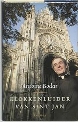 Foto van Klokkenluider van sint jan - antoine bodar - ebook (9789026322501)