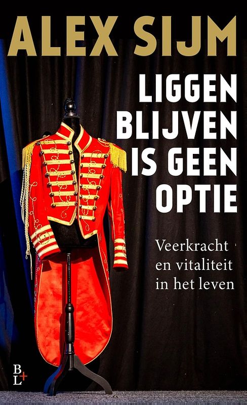 Foto van Liggen blijven is geen optie - alex sijm - ebook