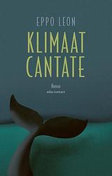 Foto van Klimaatcantate - eppo leon - paperback (9789025471804)