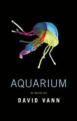 Foto van Aquarium - david vann - ebook (9789023493051)