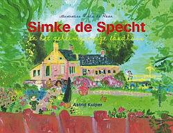 Foto van Simke de specht en het geheimzinnige landhuis - astrid kuiper - hardcover (9789491536991)