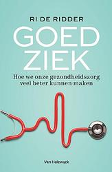 Foto van Goed ziek - ri de ridder - ebook (9789463831192)