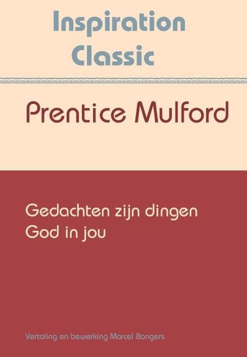 Foto van Gedachten zijn dingen - prentice mulford - ebook (9789077662526)