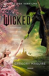 Foto van Wicked - gregory maguire - ebook