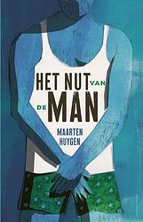 Foto van Het nut van de man - maarten huygen - ebook (9789045039169)