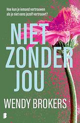 Foto van Niet zonder jou - wendy brokers - ebook